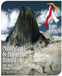 23èmes Piolets d'or, célébration de l'alpinisme mondial. Du 9 au 12 avril 2015 à chamonix-mont-blanc. Haute-Savoie. 